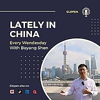 Glopen - Lately in China