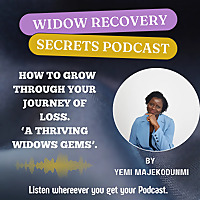 Widow Recovery Secrets/ BMC/PODCASTS