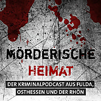 MÖRDERISCHE HEIMAT