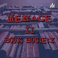 Menace II Book Society