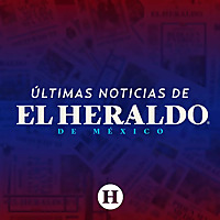 Últimas Noticias de El Heraldo de México