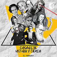 Chismes de Historia y Ciencia