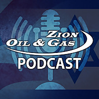 Zion Oil & Gas Podcast