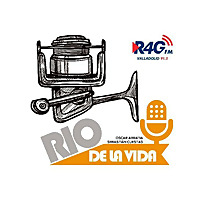 RÍO DE LA VIDA Podcast de Pesca en España , Trucha, Carpfishing, Mosca, Spinning y Mar