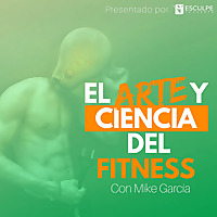 El Arte y Ciencia Del Fitness