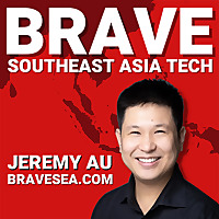 BRAVE Southeast Asia Tech: Singapore, Indonesia, Vietnam, Philippines, Thailand & Malaysia Startups,