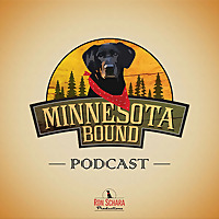 Minnesota Bound Podcast - MN Bound Podcast