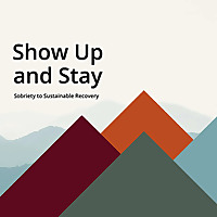 Recovery Discovery by Show Up and Stay