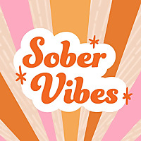 Sober Vibes: Alcohol free lifestyle tips for long-term sobriety, whether you're sober curious or rea