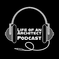 Life of an Architect