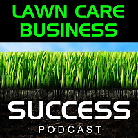 Lawn Care Business Success