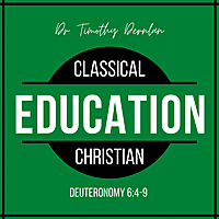 Classical Christian Education