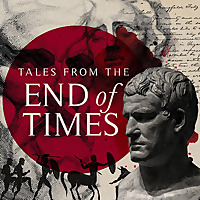 Tales from the End of Times