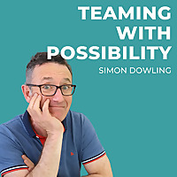 Teaming with Possibility