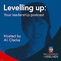 Levelling up: Your leadership podcast