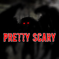 Pretty Scary