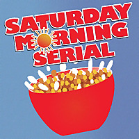 Saturday Morning Serial Podcast