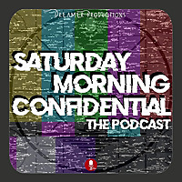 Saturday Morning Confidential