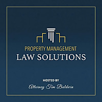 Property Management Law Solutions Podcast