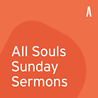 All Souls Sunday Sermons