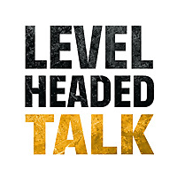 Levelheaded Talk