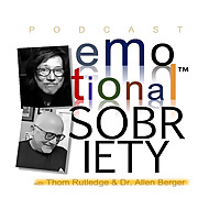 Emotional Sobriety: The Next Step in Recovery