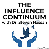 Cult Conversations: The Influence Continuum with Dr. Steve Hassan