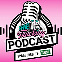 She Trucking Podcast