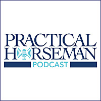 Practical Horseman Podcast