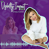 The Visibility Impact Show: Marketing & Growth for Women Entrepreneurs