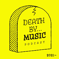 Death By Music Podcast