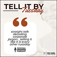 Tell it by Tuesday Podcast
