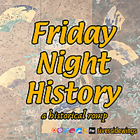 Friday Night History