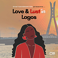 Love & Lust in Lagos