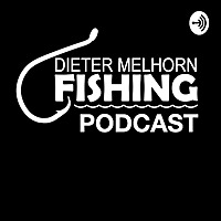 Dieter Melhorn Fishing