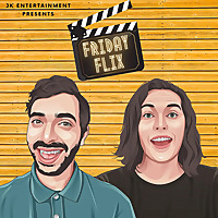 Friday Flix
