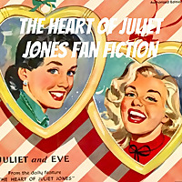 The Heart of Juliet Jones Fan Fiction