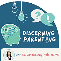 Discerning Parenting