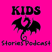 Kids Stories Podcast - Circle Round & Listen To The Best Short Stories For Kids - Kids Short Stories