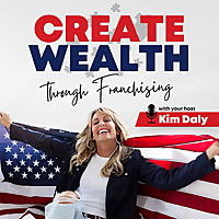 Create Wealth Through Franchising