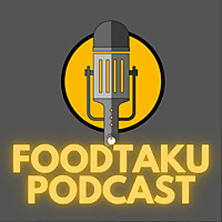 Foodtaku Podcast