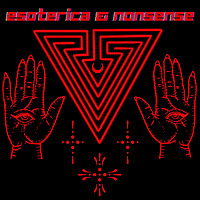Esoterica and Nonsense
