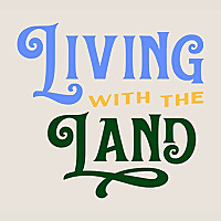Living With The Land