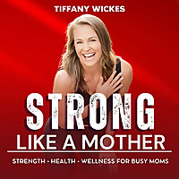 Strong Like a Mother