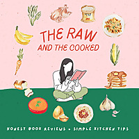 The Raw and The Cooked - Simple Rhythms for SAHM, Honest Motherhood, and Books Worth Reading