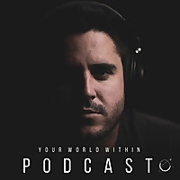 Your World Within Podcast by Eddie Pinero