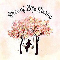 Slice of Life Stories