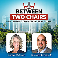 Between Two Chairs - Demystifying Commercial Real Estate