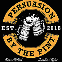 Persuasion by the Pint