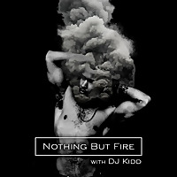 Nothing But Fire Radiocast